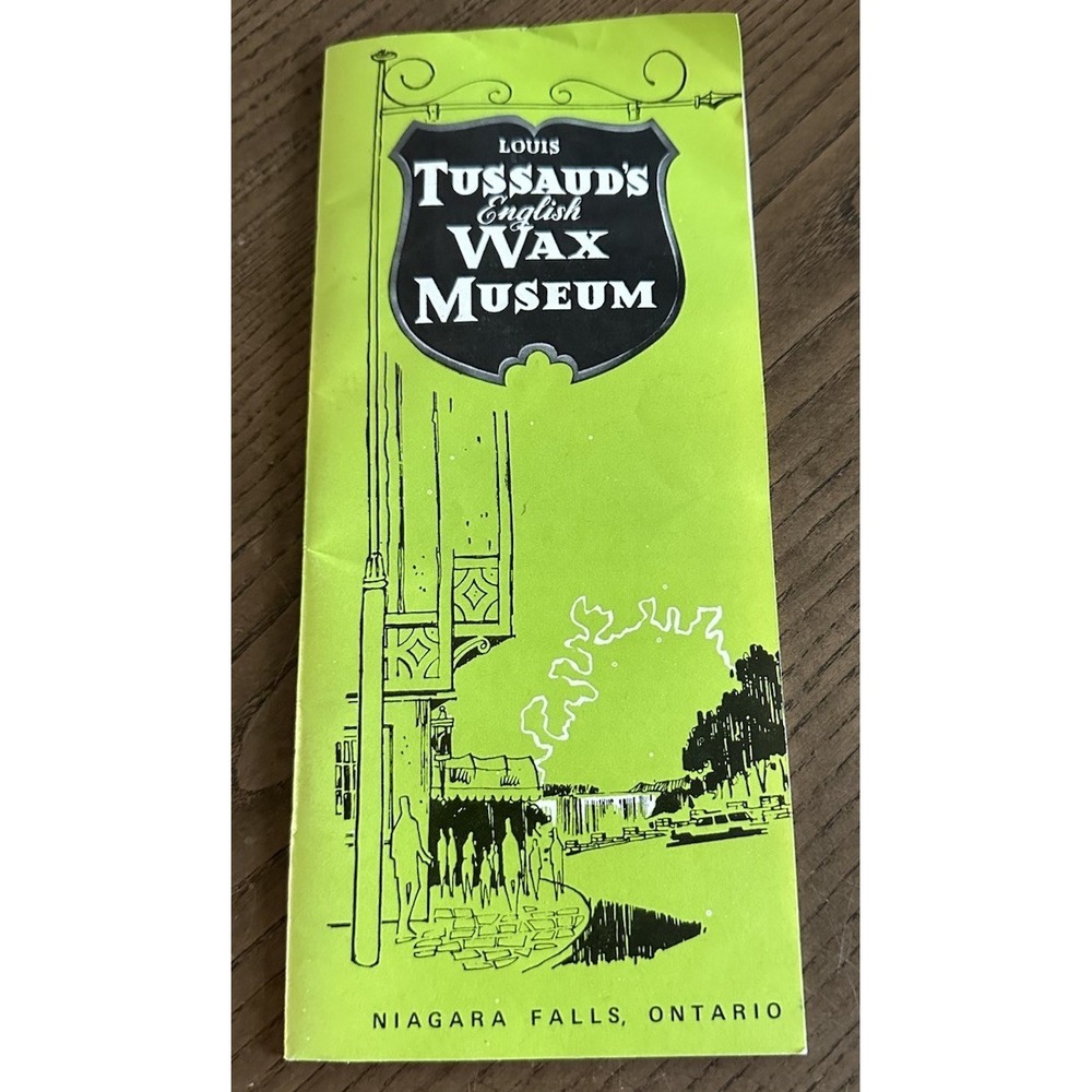 Vtg Souvenir Brochure‎ Tussauds Niagara Falls Ontario Wax Museum Famous Guests